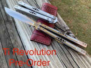 Ti Revolution Balisong - Pre-order